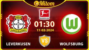 Nhận định Leverkusen vs Wolfsburg 01h30 11/03 Bundesliga