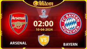 Nhận định Arsenal vs Bayern 02h00 10/04/2024 cúp C1 châu Âu