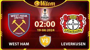 Nhận định West Ham vs Leverkusen 02h00 19/04 cúp C2